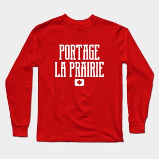 Portage La Prairie Canada #2 Long Sleeve T-Shirt